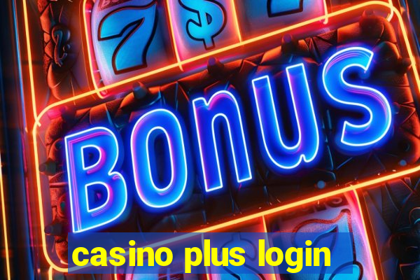 casino plus login