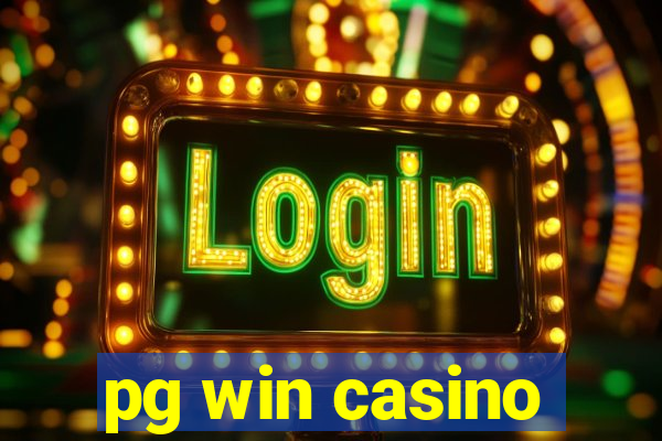 pg win casino