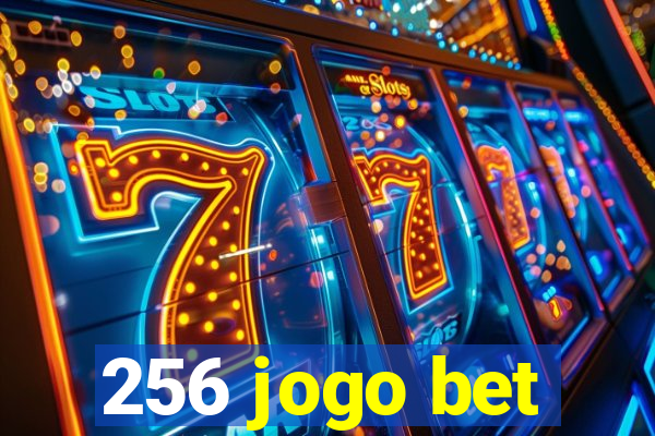 256 jogo bet