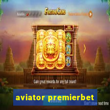 aviator premierbet