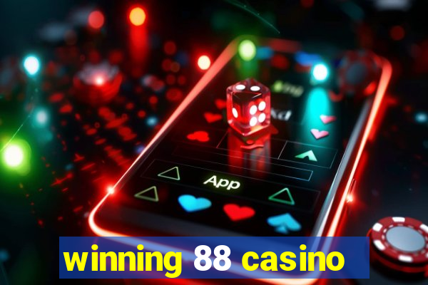 winning 88 casino