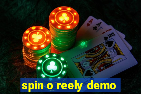 spin o reely demo