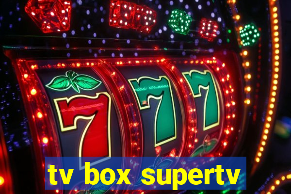 tv box supertv