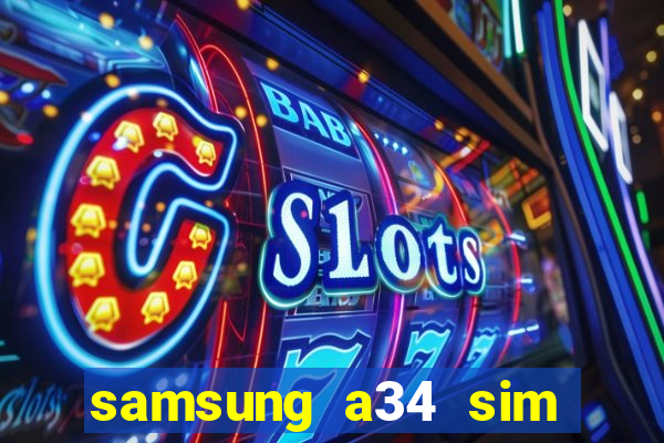 samsung a34 sim card slot