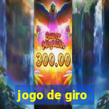 jogo de giro