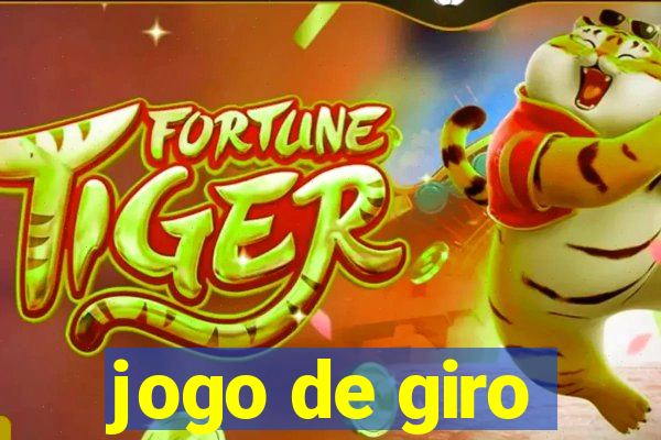 jogo de giro