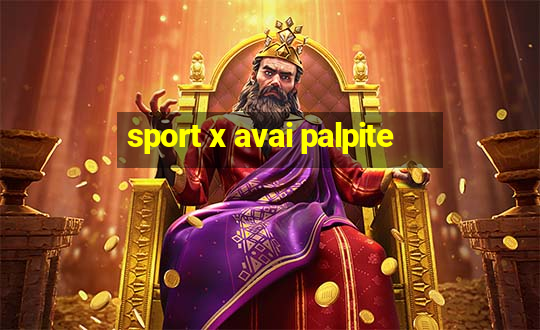 sport x avai palpite