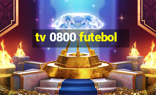 tv 0800 futebol