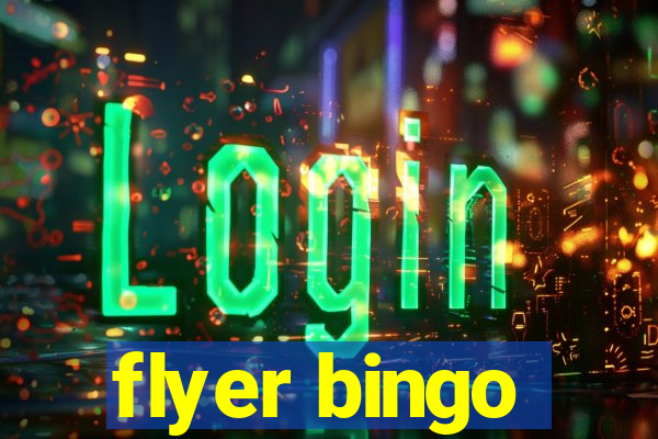 flyer bingo