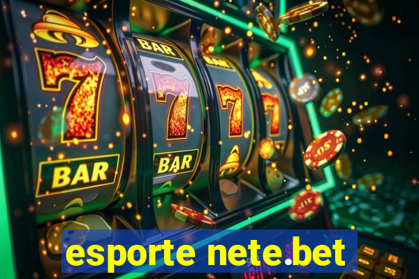 esporte nete.bet