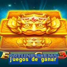 juegos de ganar dinero real chile