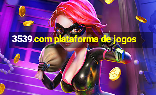 3539.com plataforma de jogos