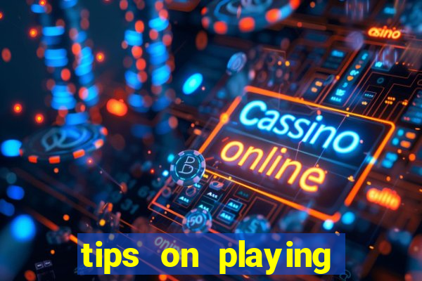 tips on playing slot machines