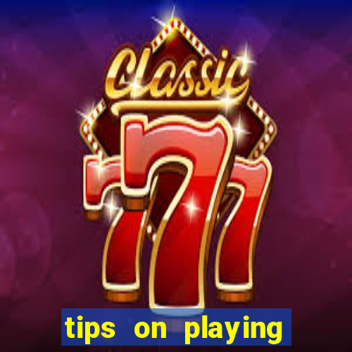 tips on playing slot machines