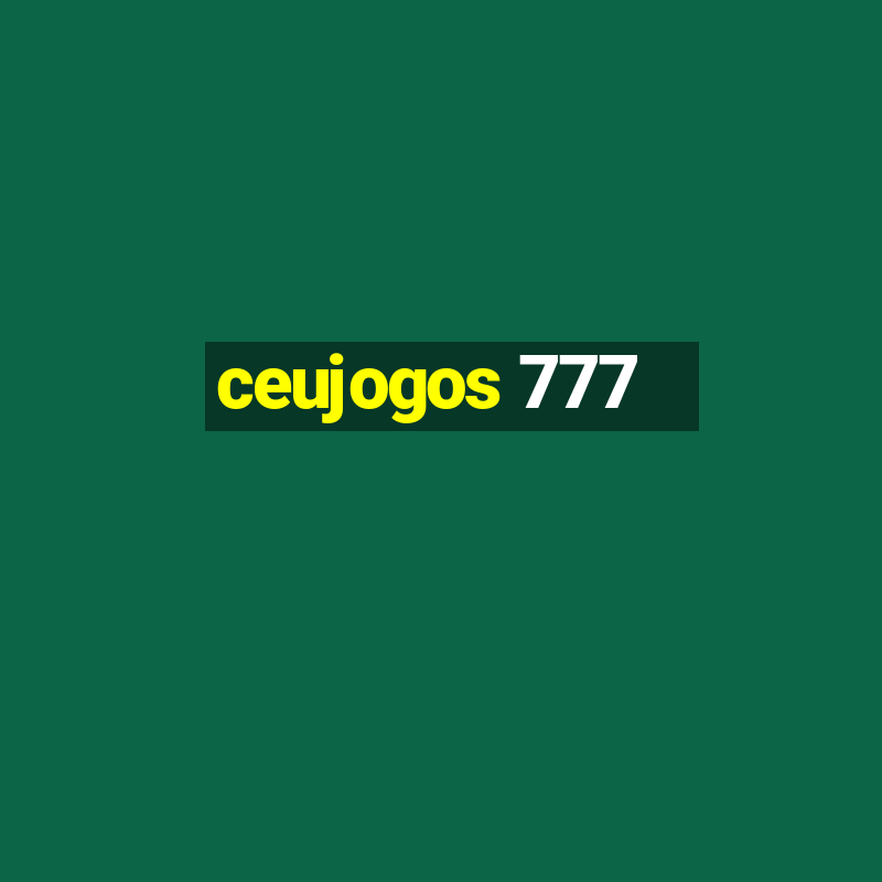 ceujogos 777