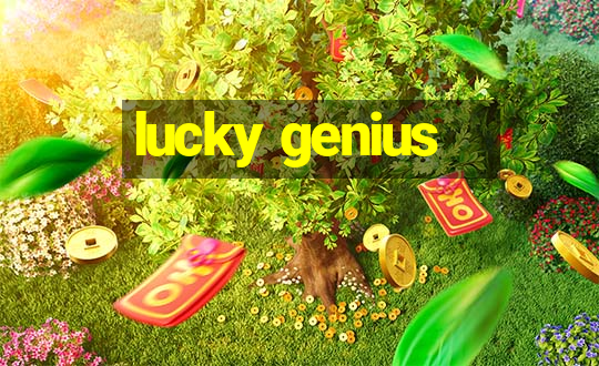 lucky genius