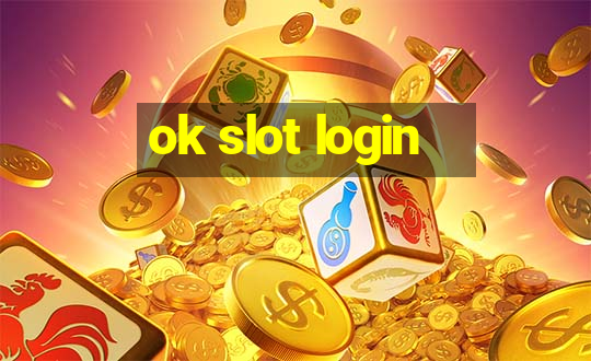 ok slot login