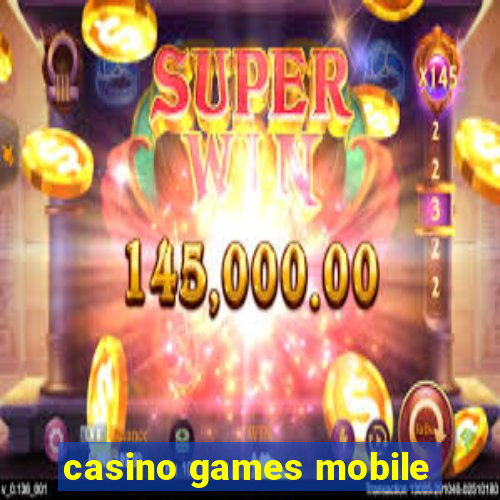 casino games mobile