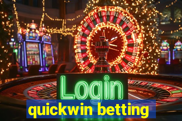 quickwin betting