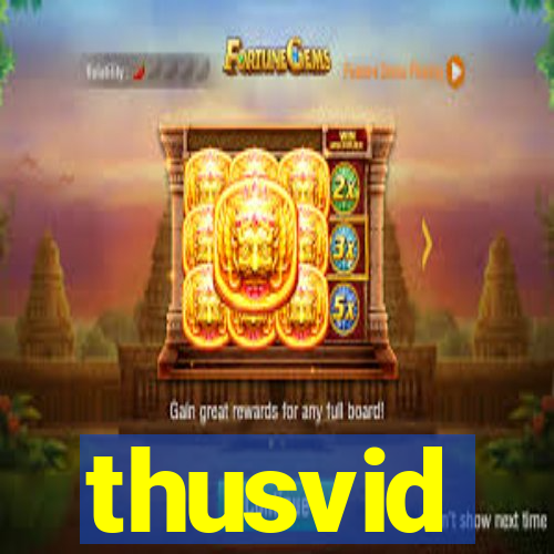 thusvid