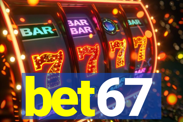 bet67