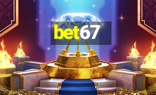 bet67