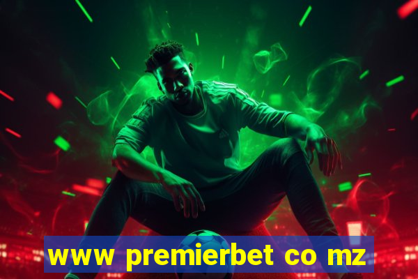 www premierbet co mz