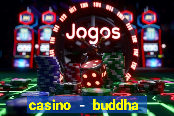 casino - buddha link slots