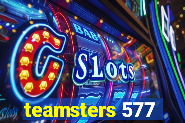 teamsters 577