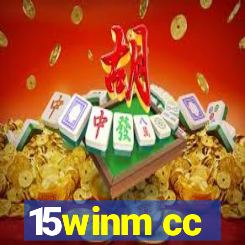 15winm cc