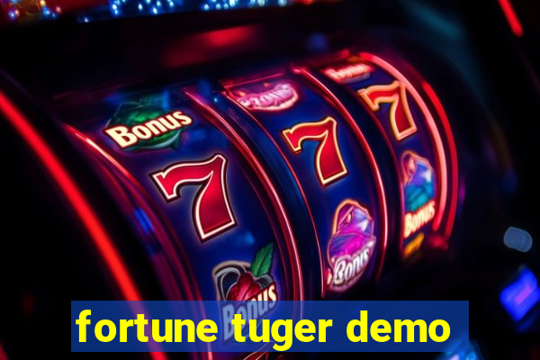 fortune tuger demo