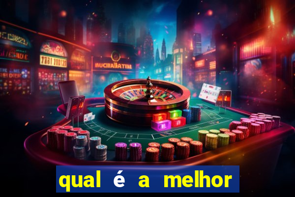 qual é a melhor plataforma para jogar