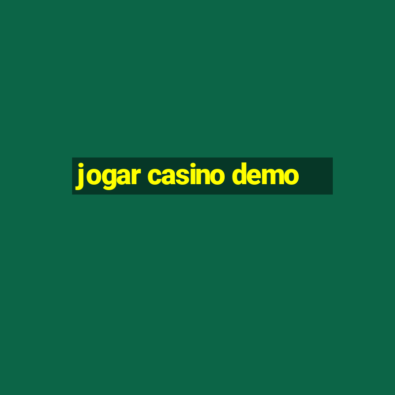 jogar casino demo