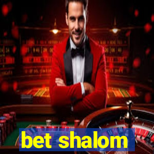 bet shalom