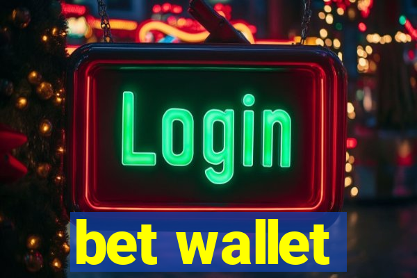 bet wallet