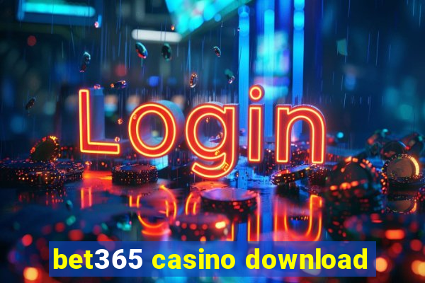 bet365 casino download