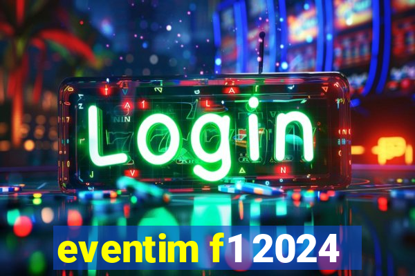 eventim f1 2024