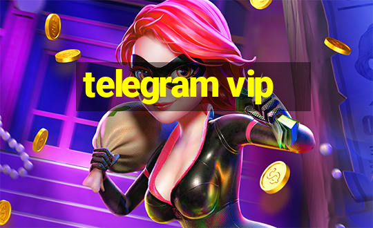 telegram vip