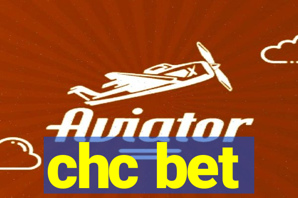 chc bet