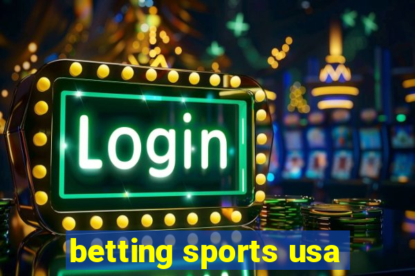 betting sports usa