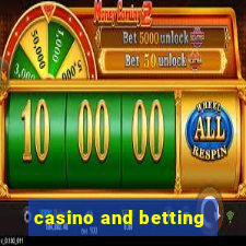 casino and betting