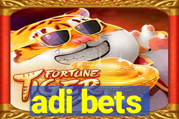 adi bets