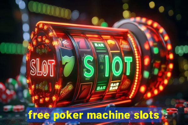 free poker machine slots