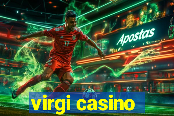 virgi casino