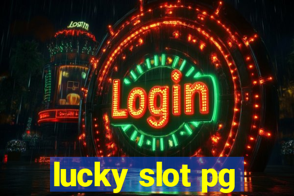 lucky slot pg