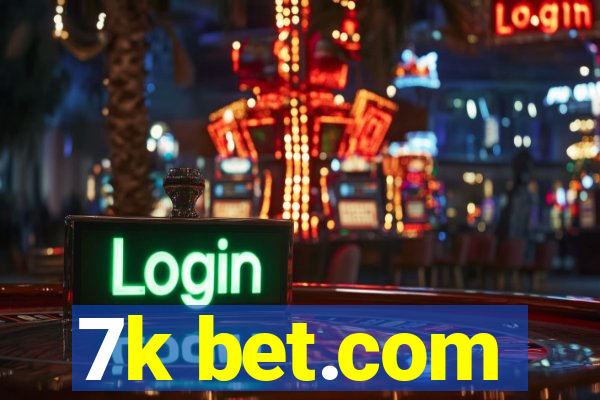 7k bet.com