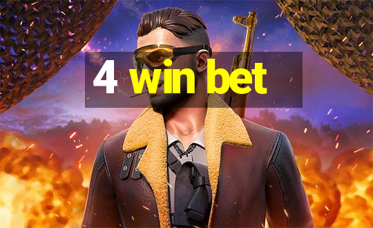 4 win bet