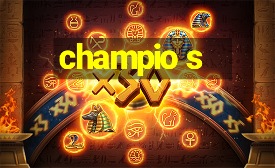 champio s