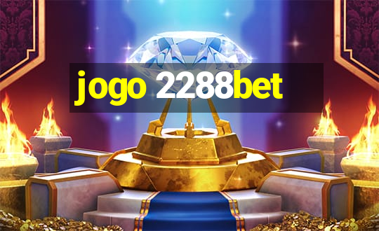 jogo 2288bet