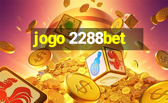 jogo 2288bet